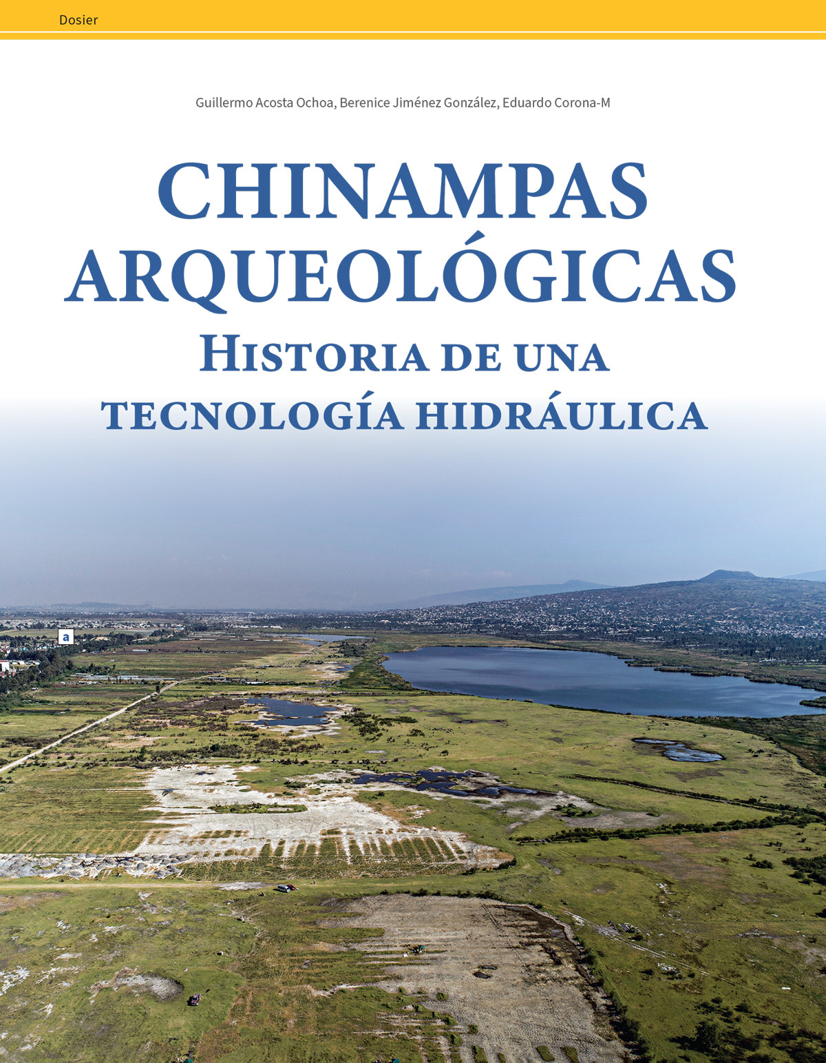 AMR 184 Las chinampas de la Cuenca de México