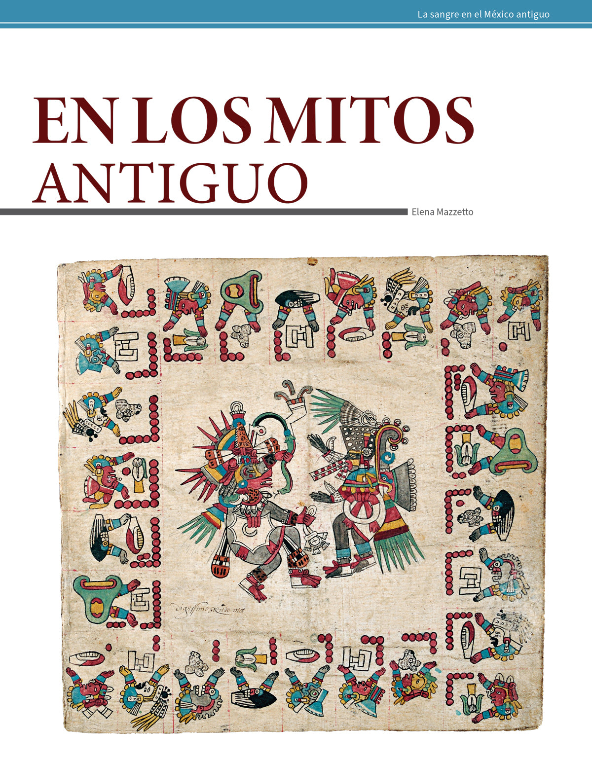 AMR 185 La sangre en el México antiguo