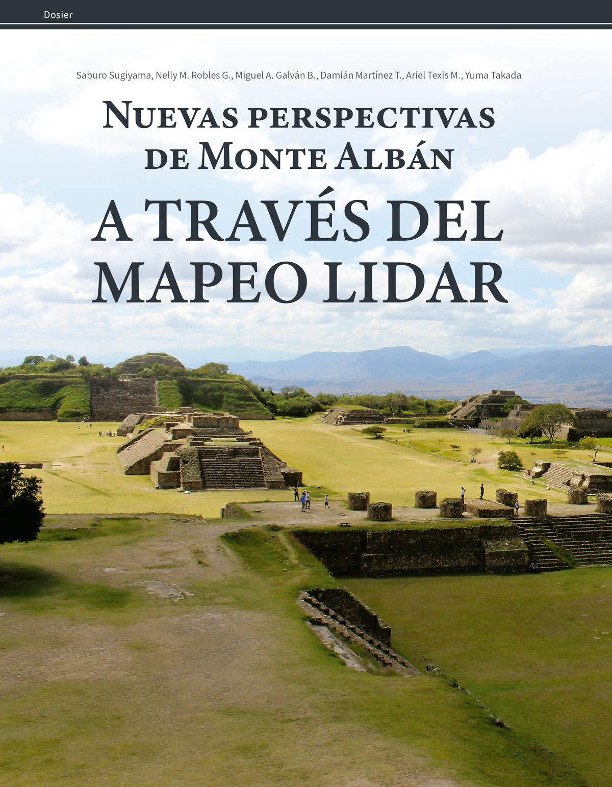 Monte Albán. Investigaciones recientes