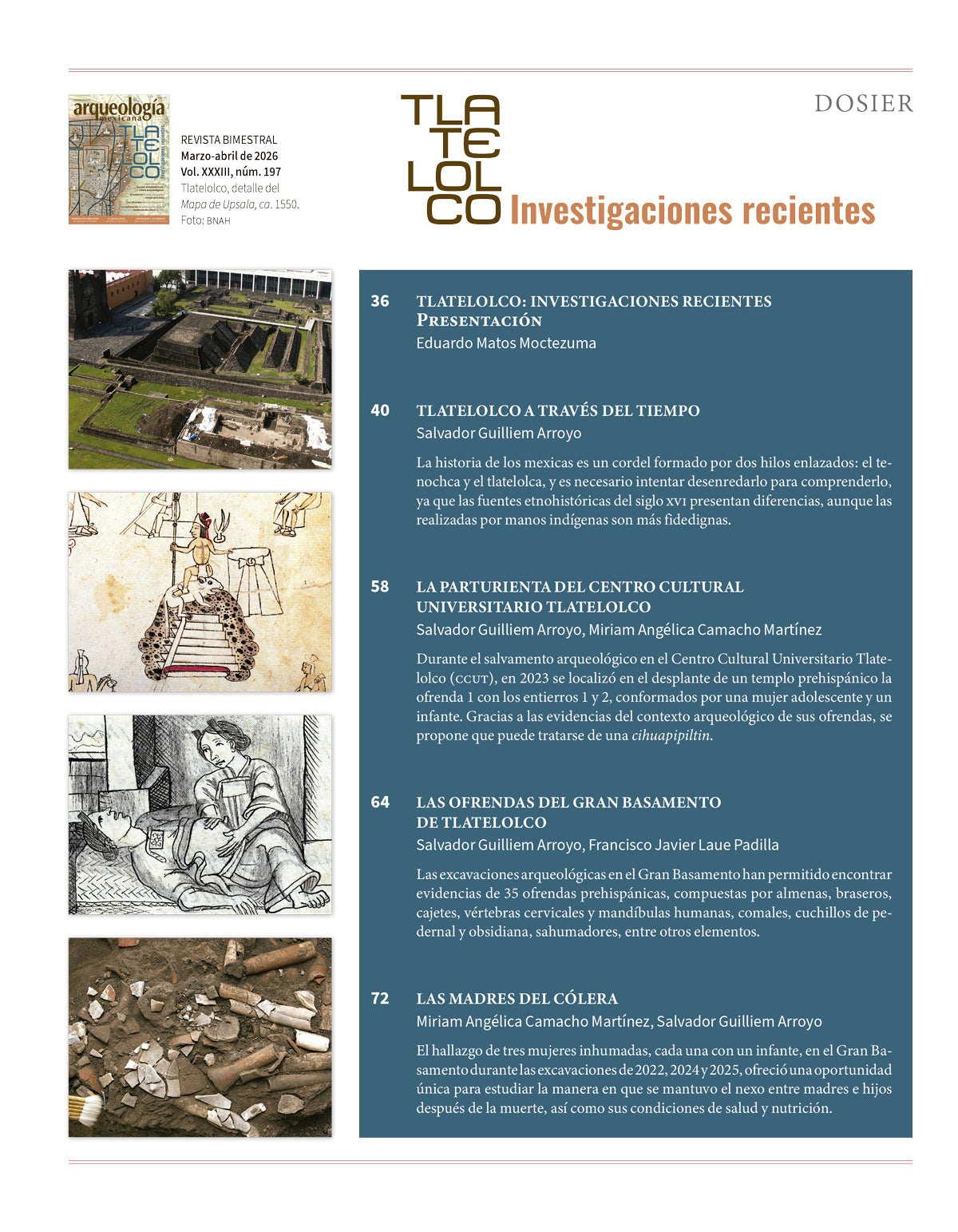 AMR 197 Tlatelolco: investigaciones recientes
