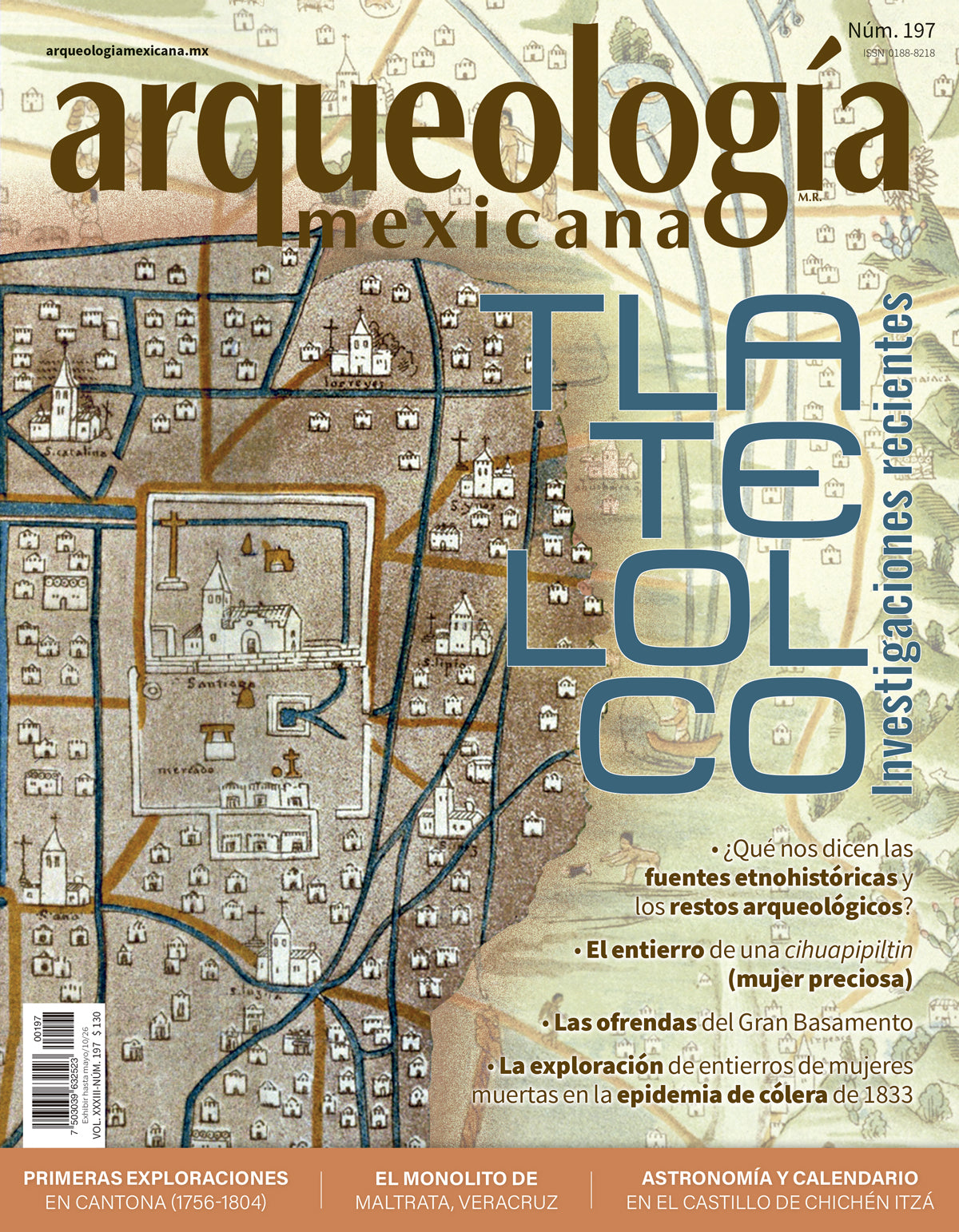 AMR 197 Tlatelolco: investigaciones recientes