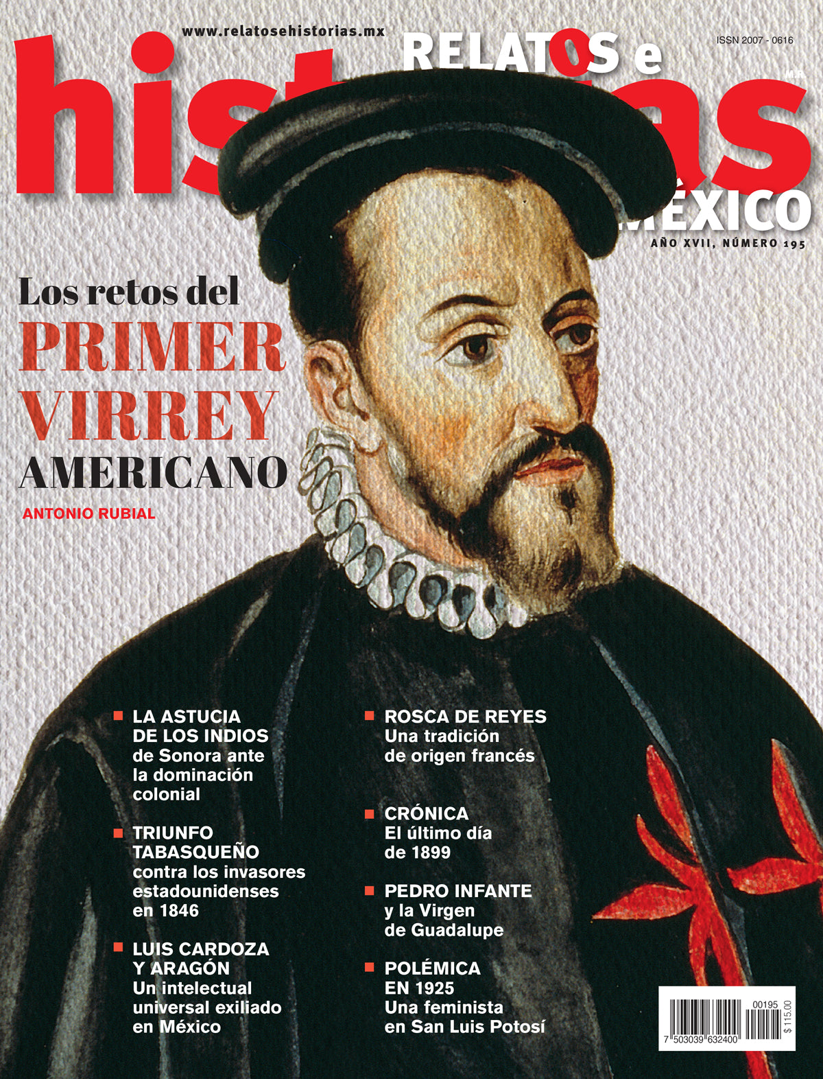 Los retos del primer Virrey Americano