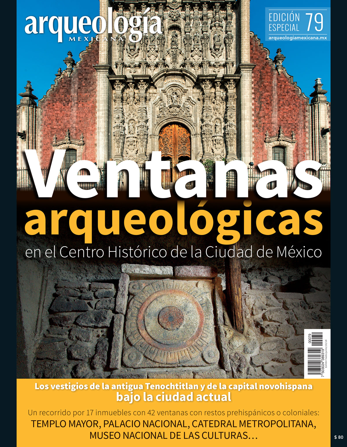 AME 79 Ventanas arqueológicas en el Centro Histórico de la Ciudad de México