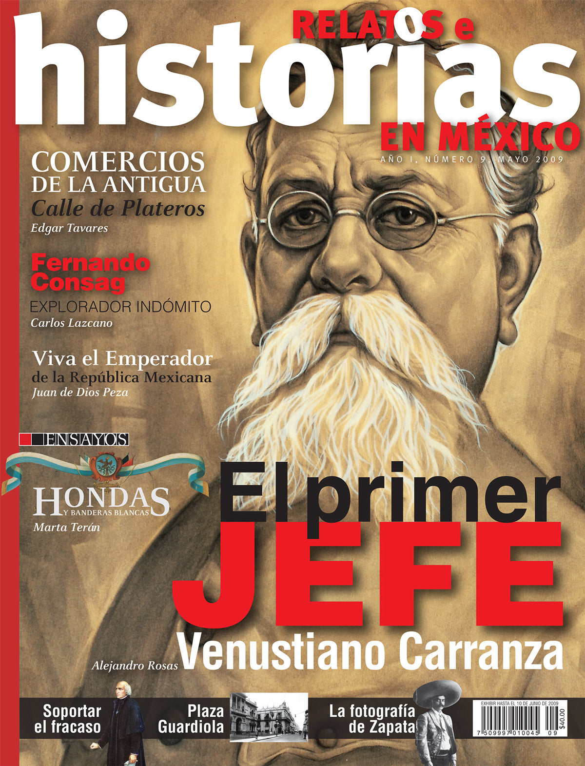 El primer jefe Venustiano Carranza