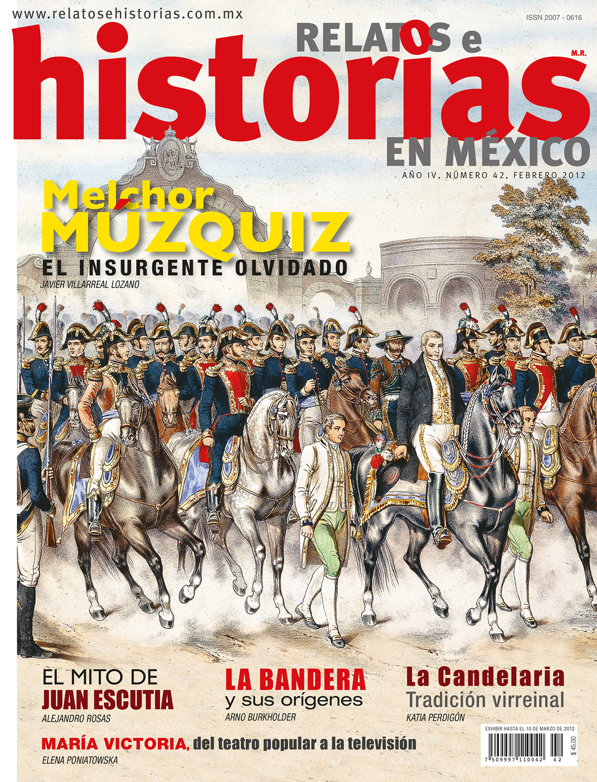 Melchor Múzquiz. El insurgente olvidado