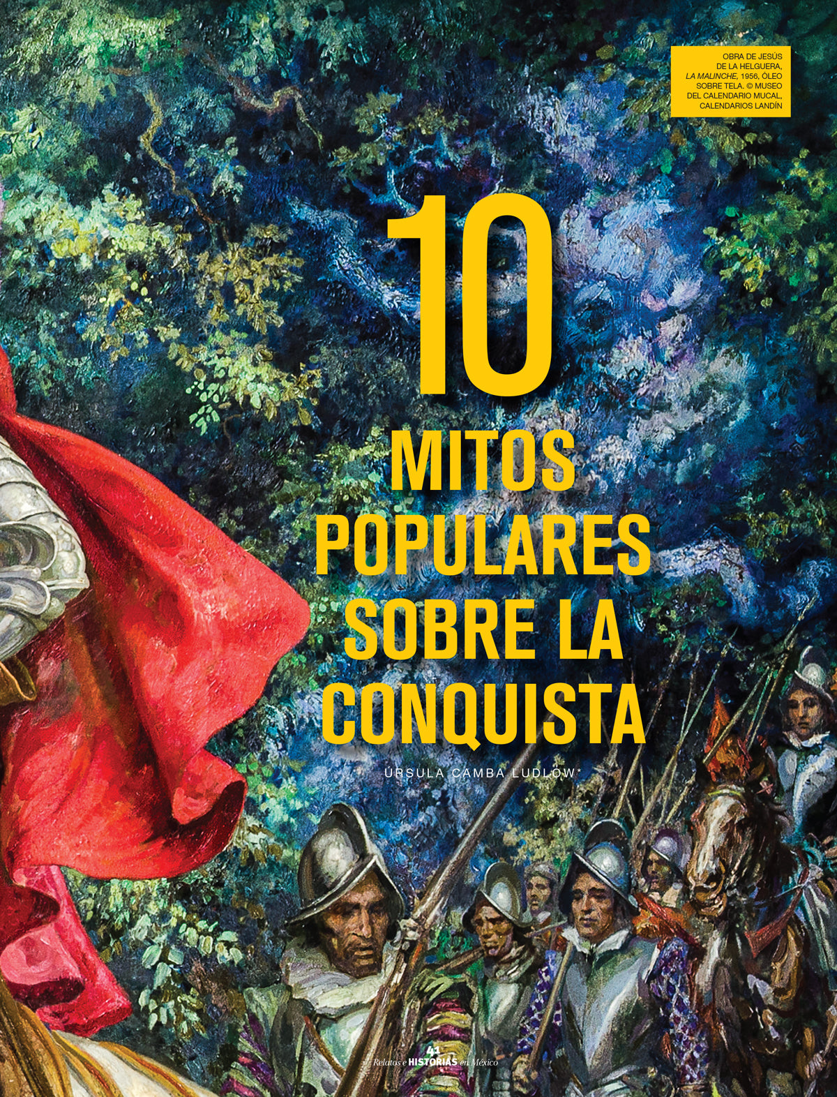 10 mitos populares de la conquista