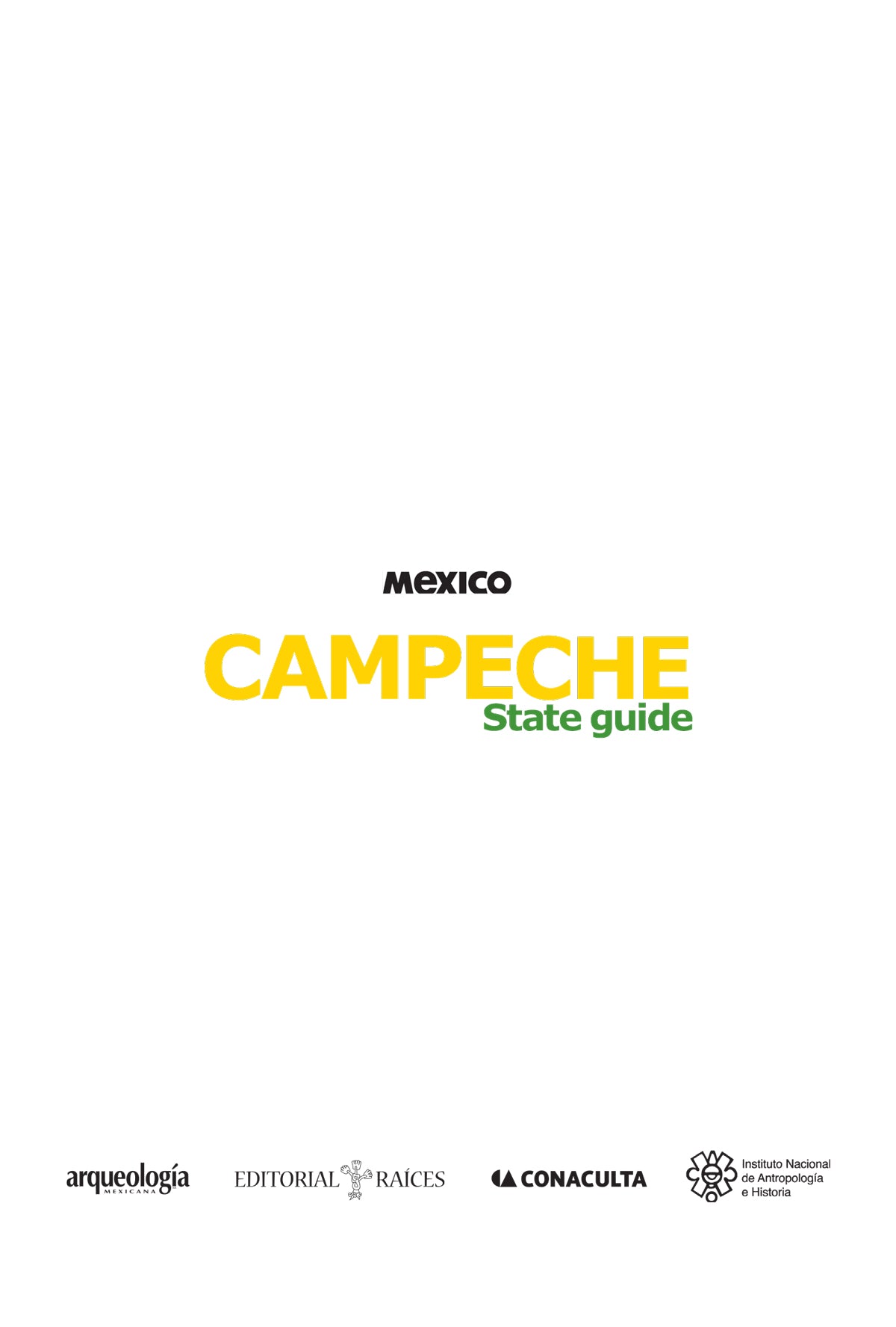 Campeche - State Guide - English version