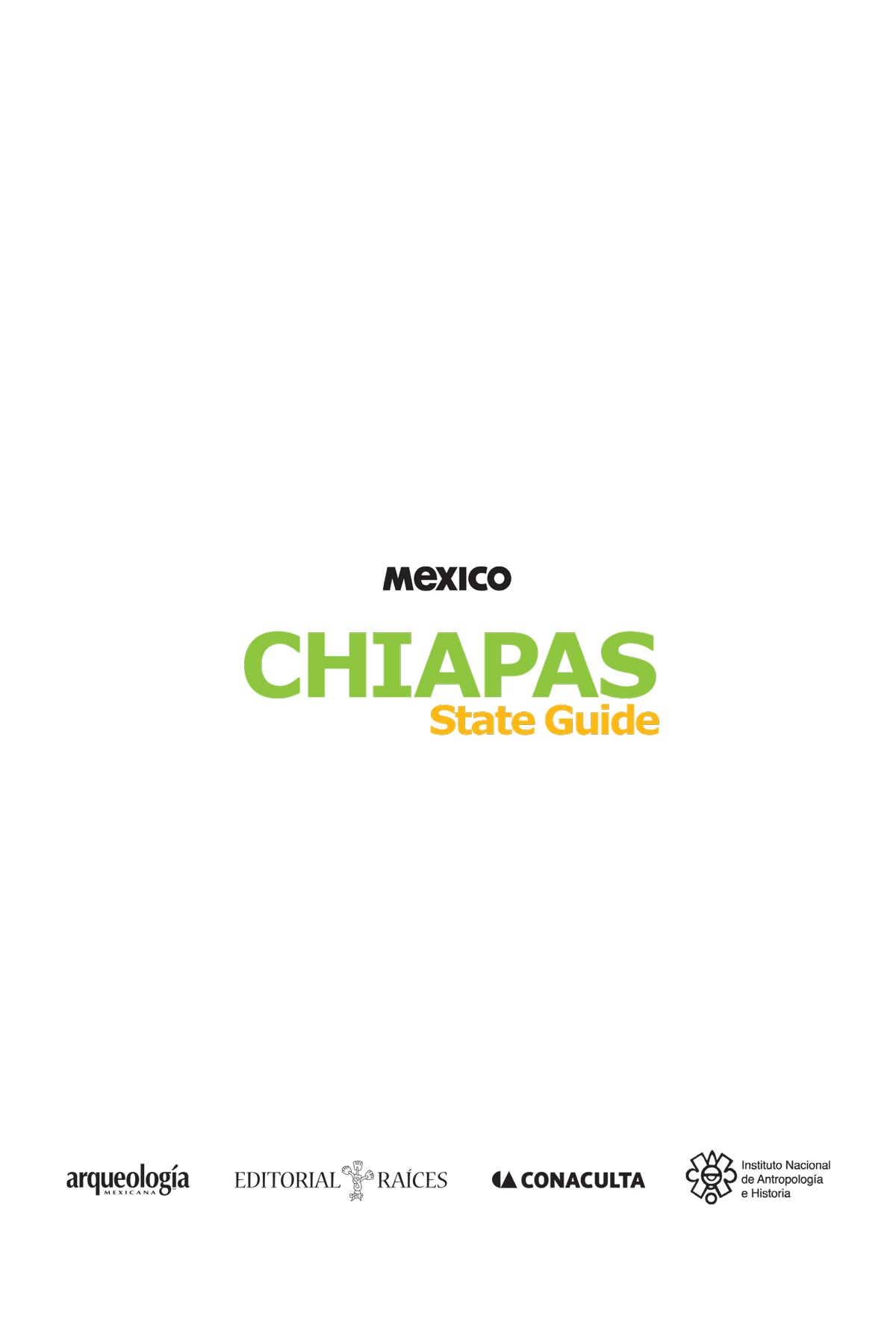 Chiapas - State Guide - English version