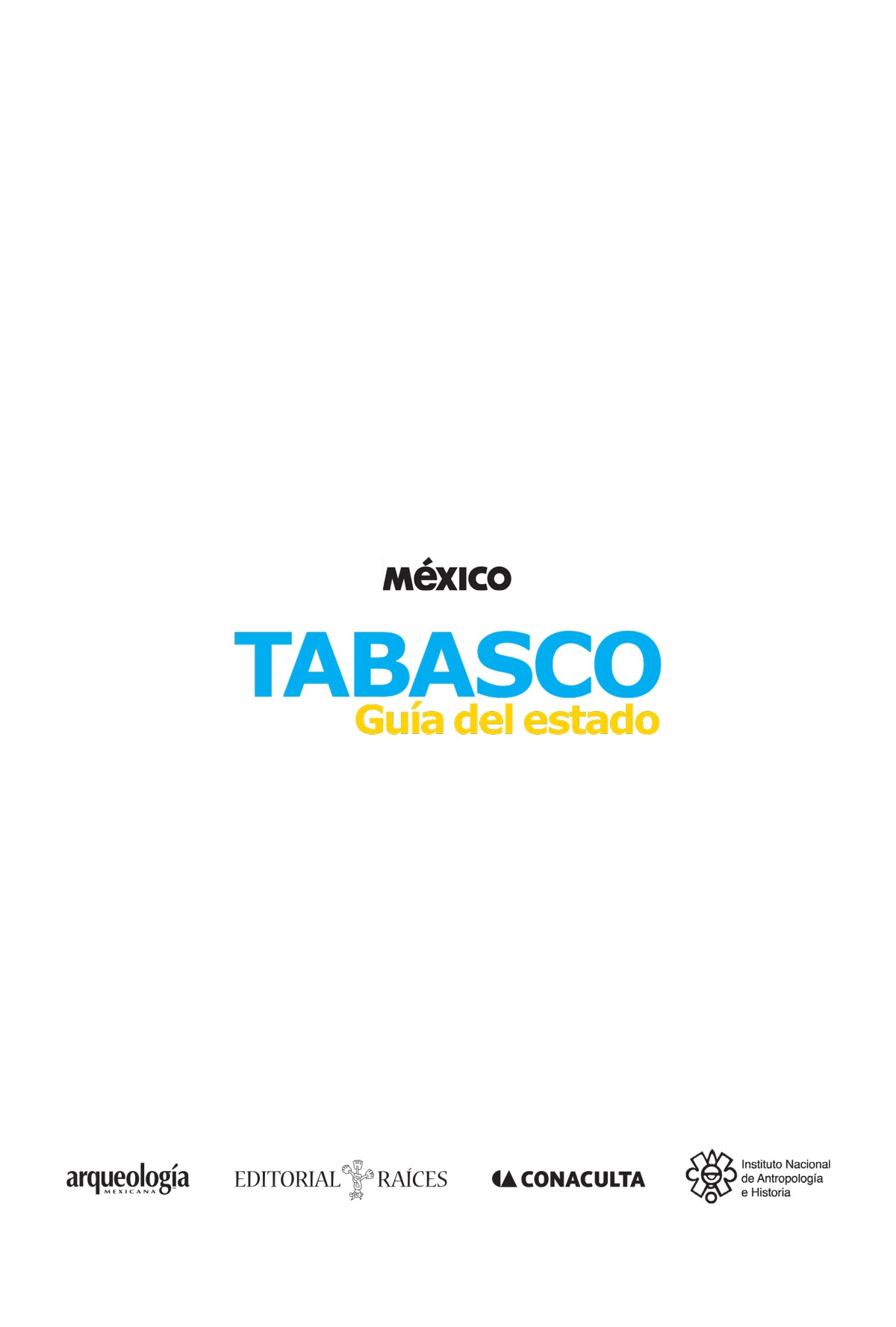 Tabasco - Guía del estado