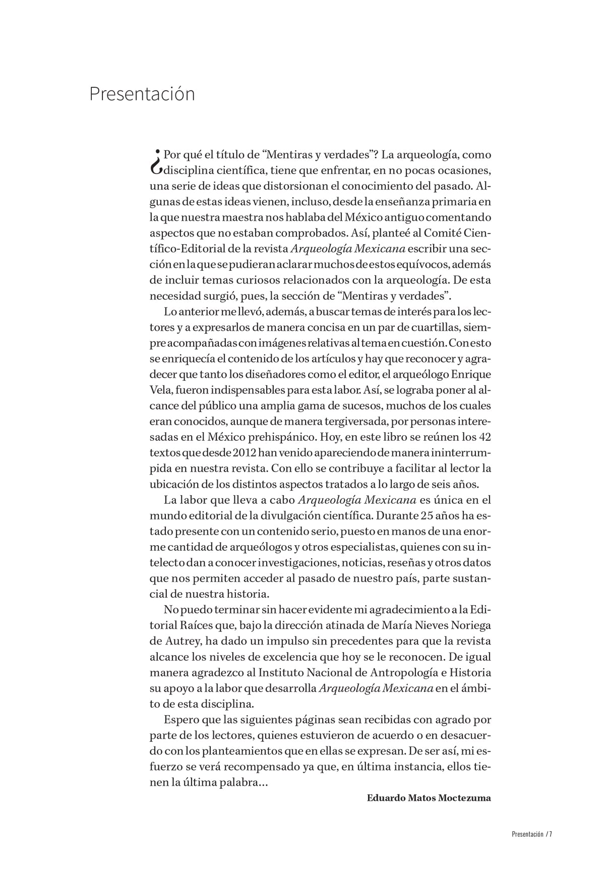 Mentiras y verdades en la Arqueología Mexicana