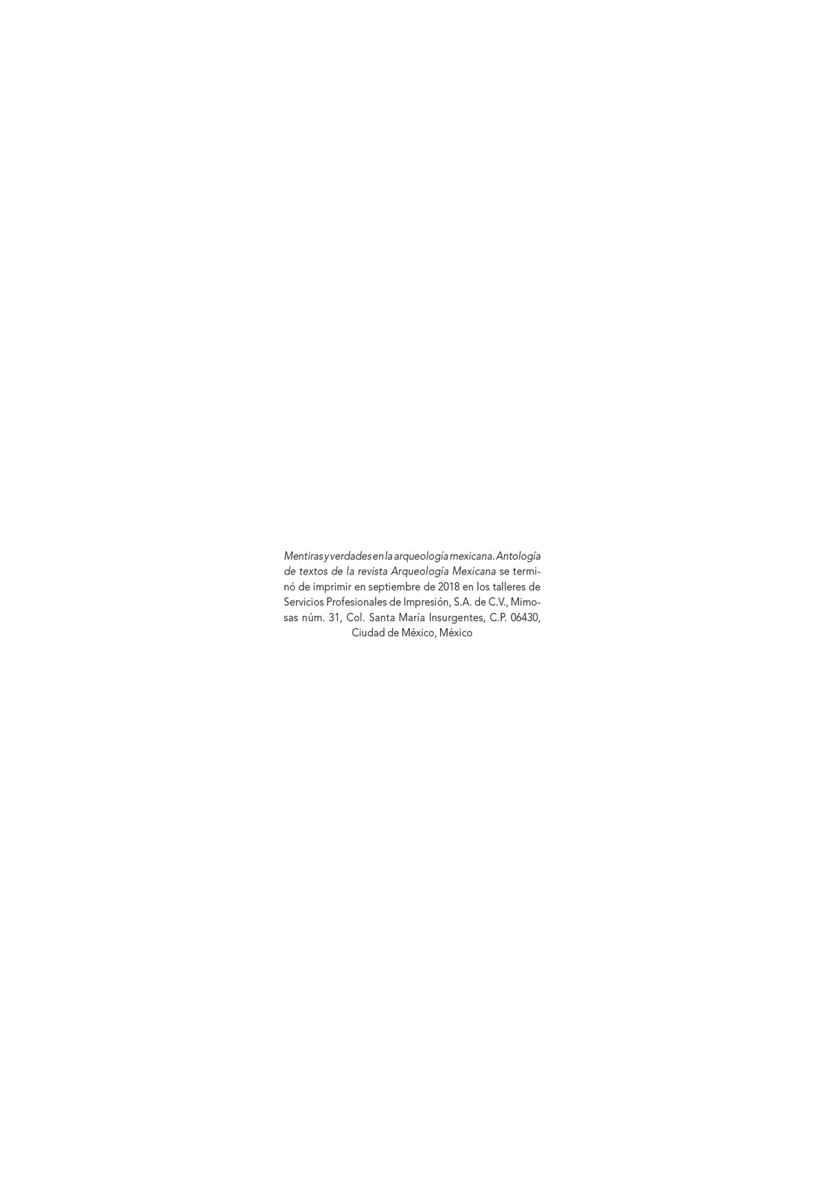 Mentiras y verdades en la Arqueología Mexicana
