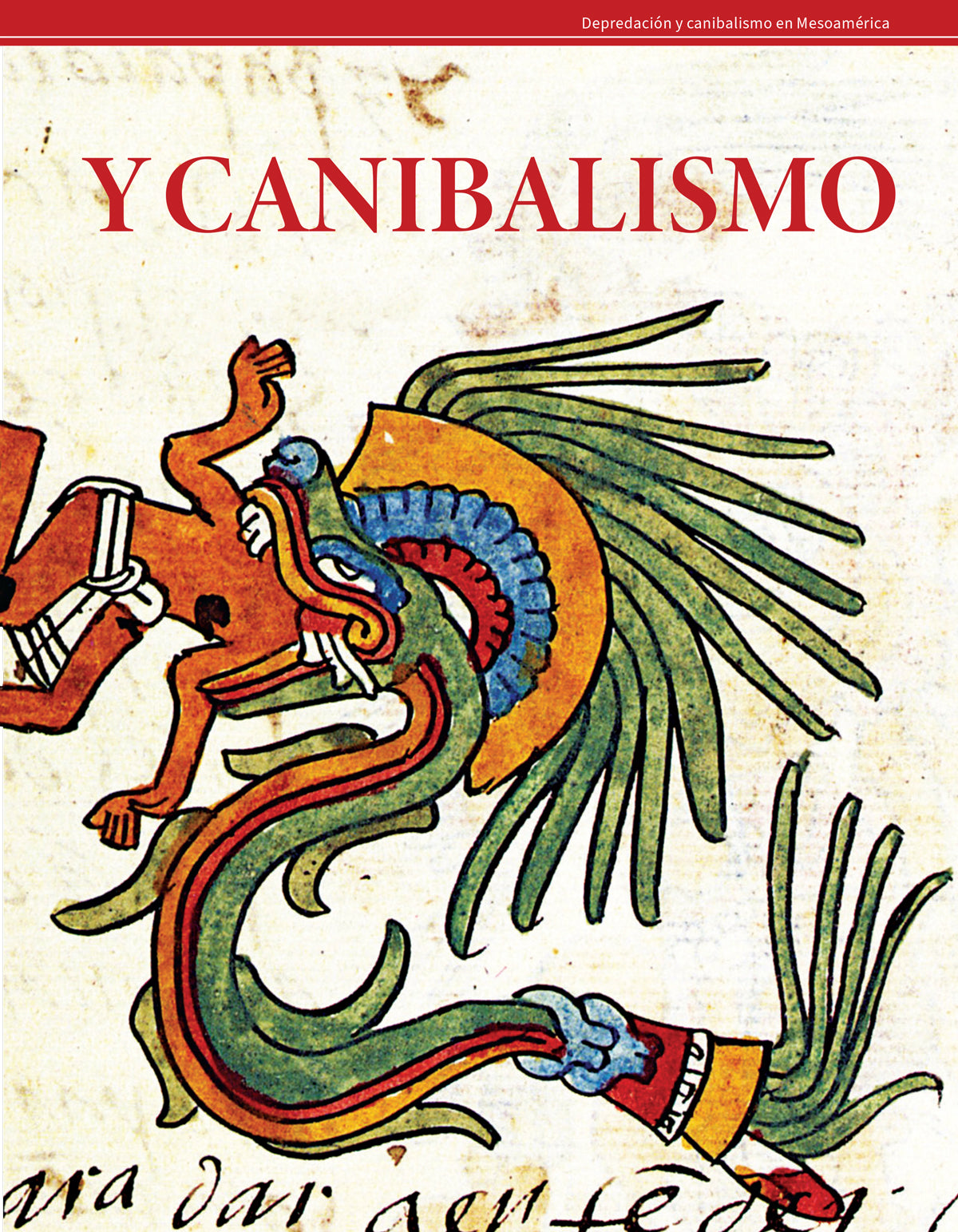 Depredación y canibalismo en Mesoamérica
