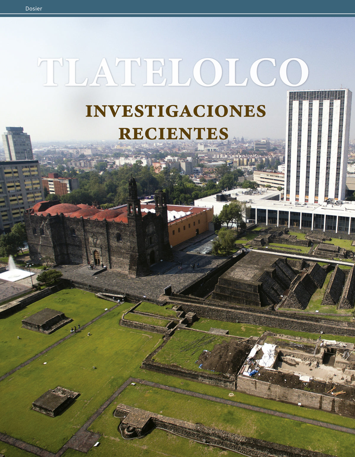 Tlatelolco: investigaciones recientes