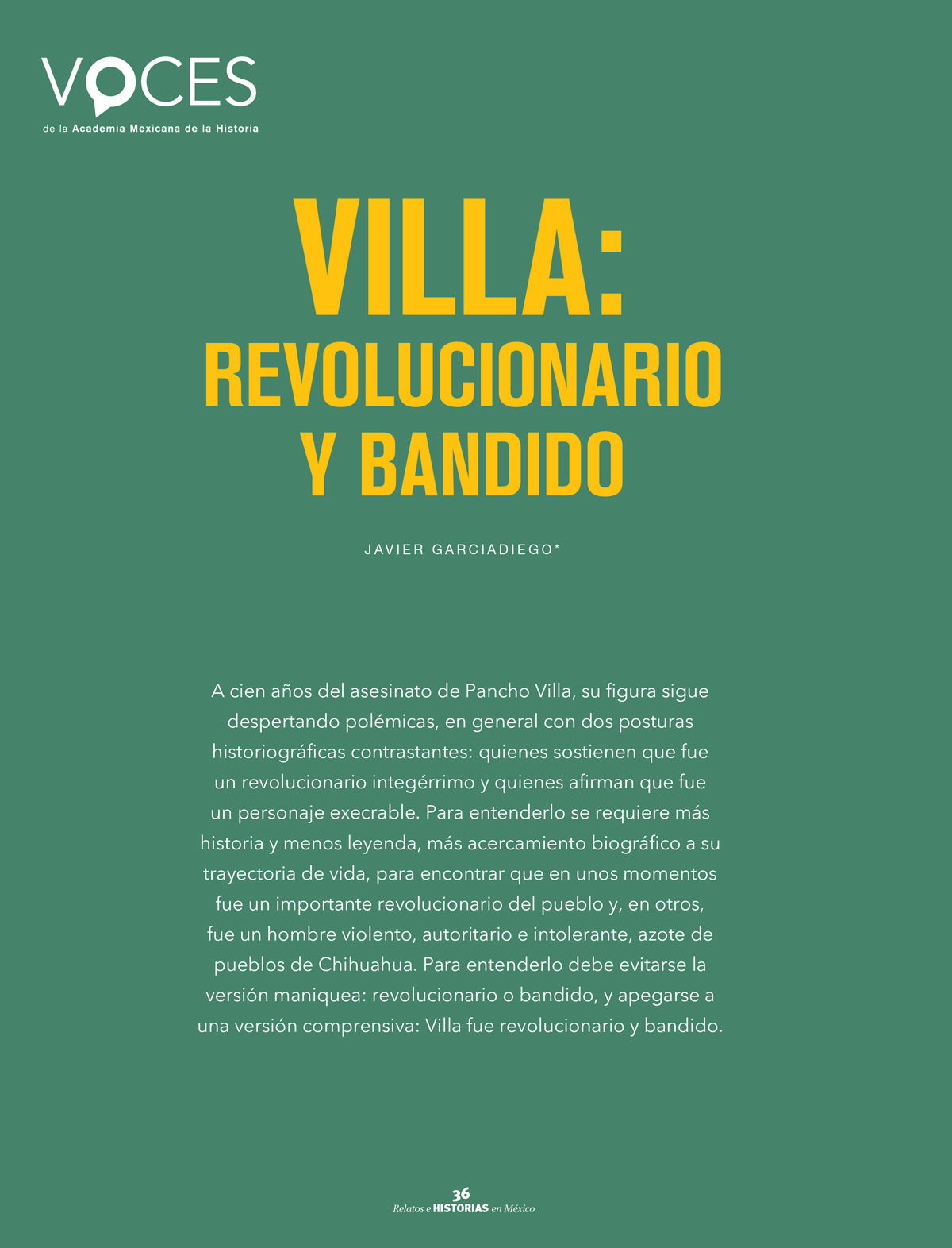 Villa revolucionario y bandido. Más historia, menos leyenda