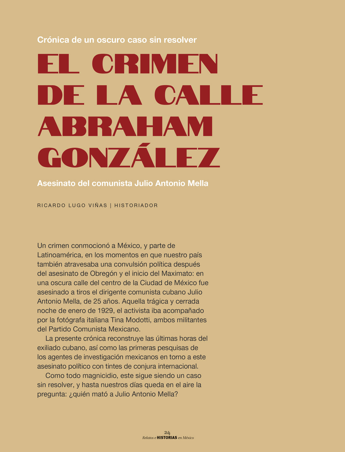 El crimen de la calle Abraham González. Asesinato del comunista Julio Antonio Mella