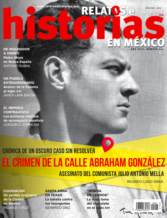 El crimen de la calle Abraham González. Asesinato del comunista Julio Antonio Mella