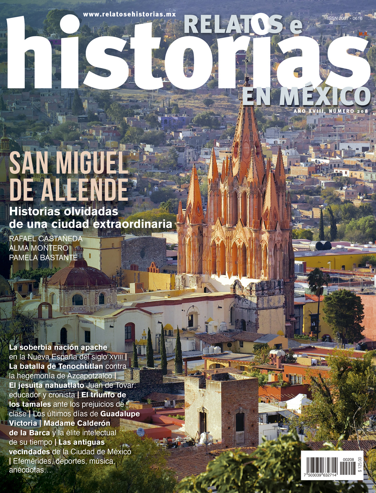 San Miguel de Allende. Historias olvidadas de una ciudad extraordinaria