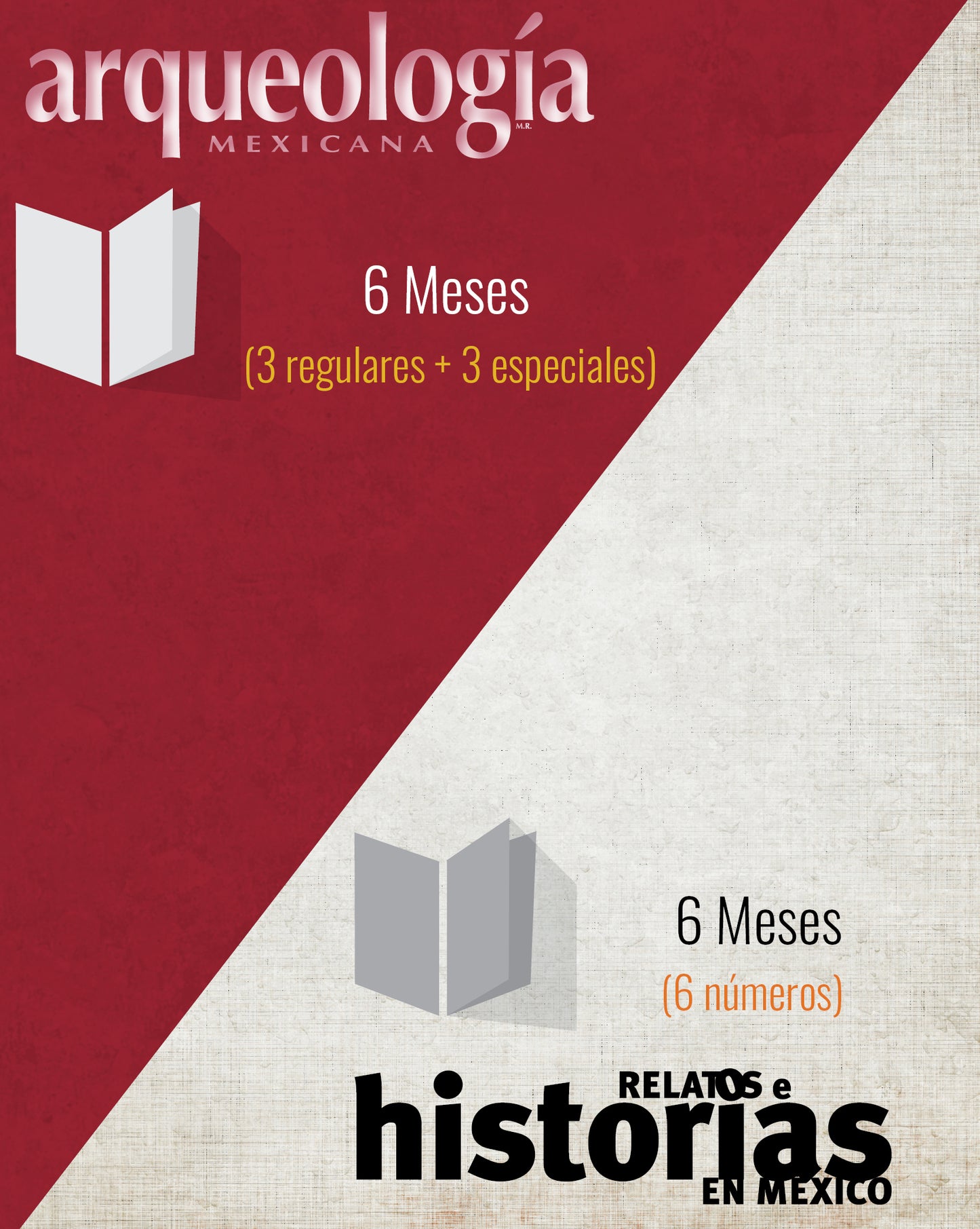 Suscripción impresa 6 meses ambas revistas Arqueología Mexicana y Relatos e Historias en México