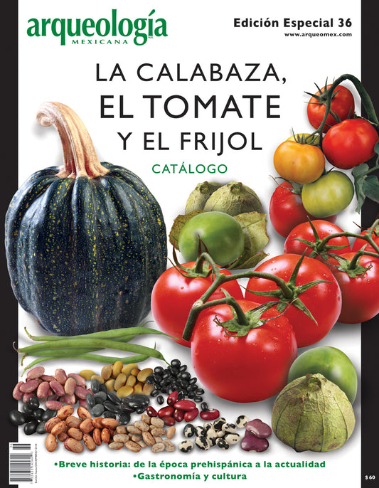 La calabaza, el tomate y el frijol. Catálogo