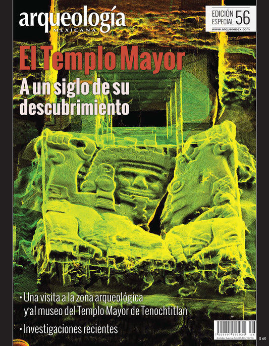 El Templo Mayor. A un siglo de su descubrimiento