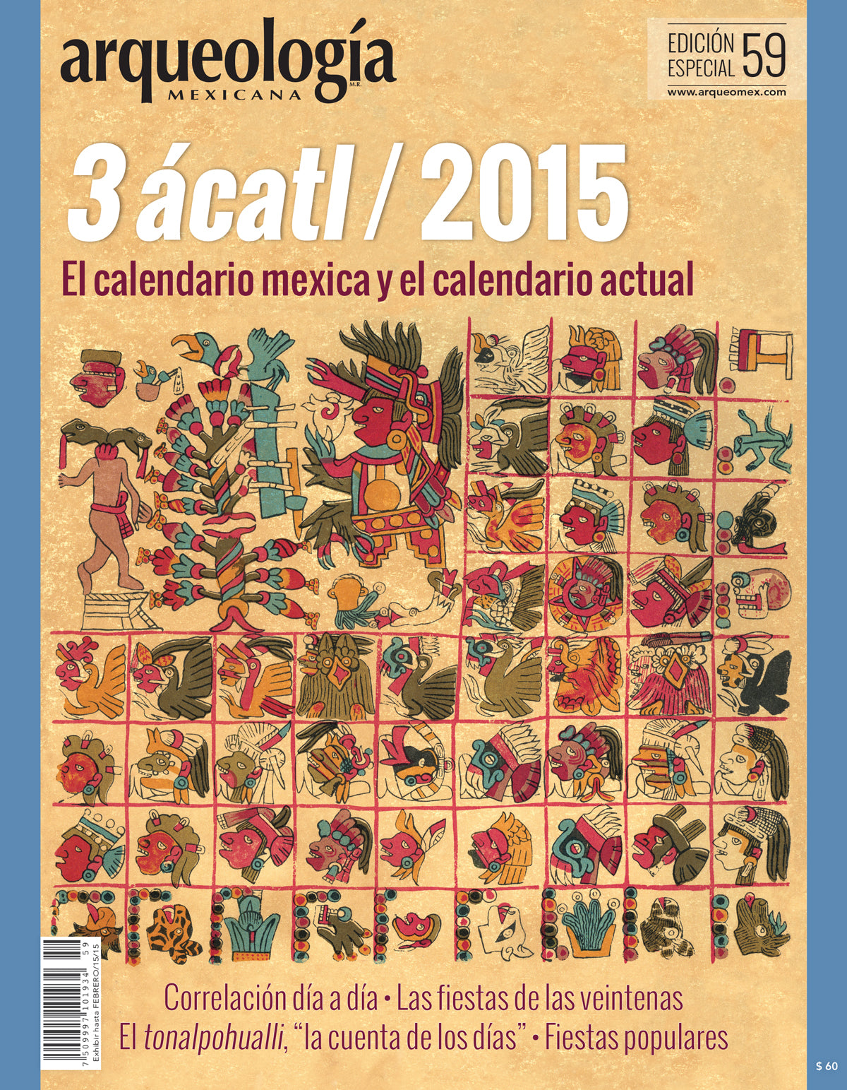 3 ácatl / 2015. El calendario mexica y el actual