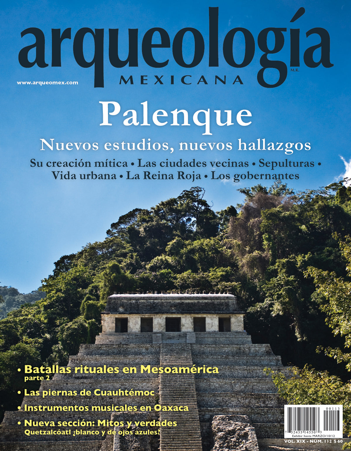 Palenque. Nuevos estudios, nuevos hallazgos