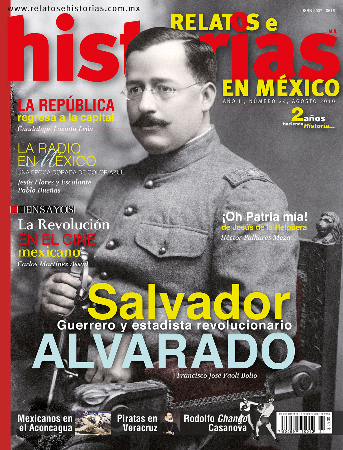 Salvador Alvarado. Guerrero y estadista revolucionario