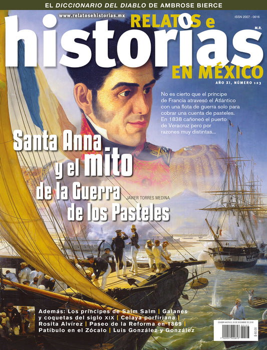 Santa Anna y el mito de la Guerra de los Pasteles
