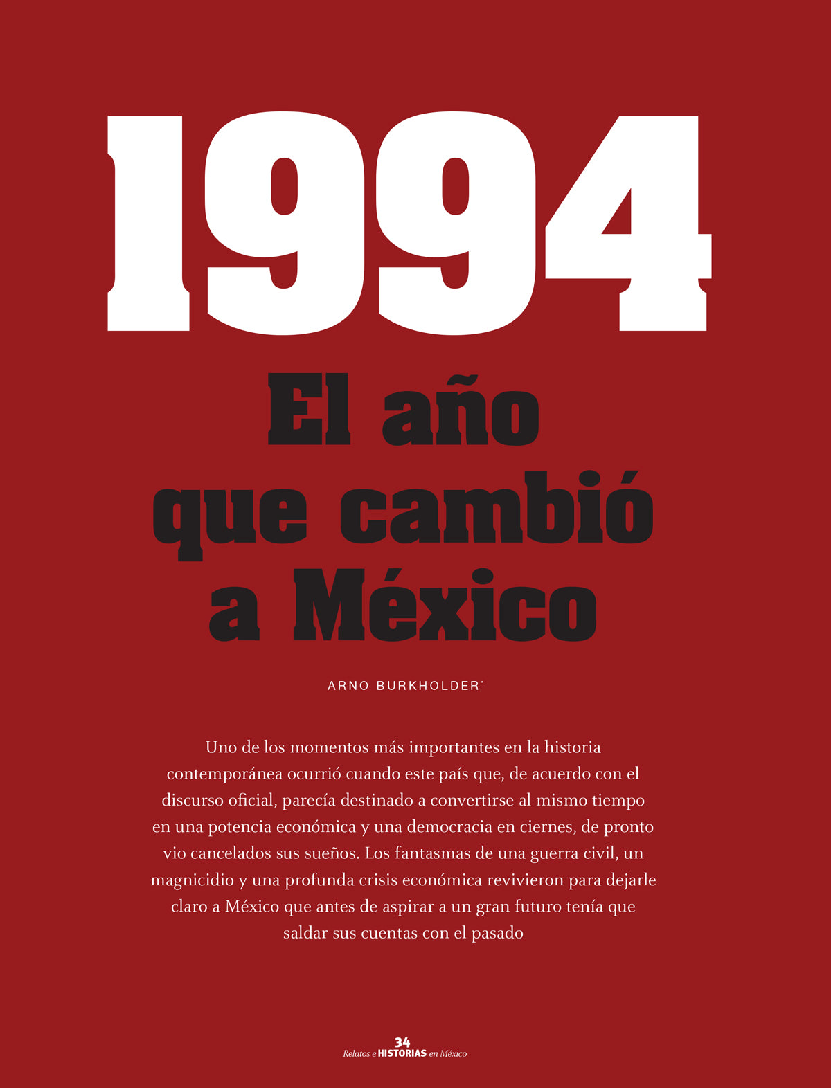 1994 El año que cambio a México
