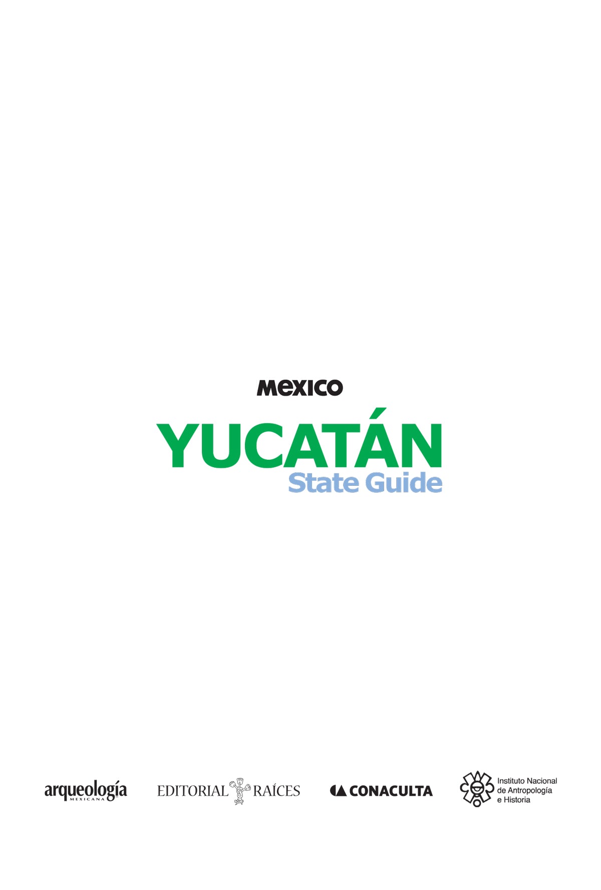 Yucatán - State Guide - English version